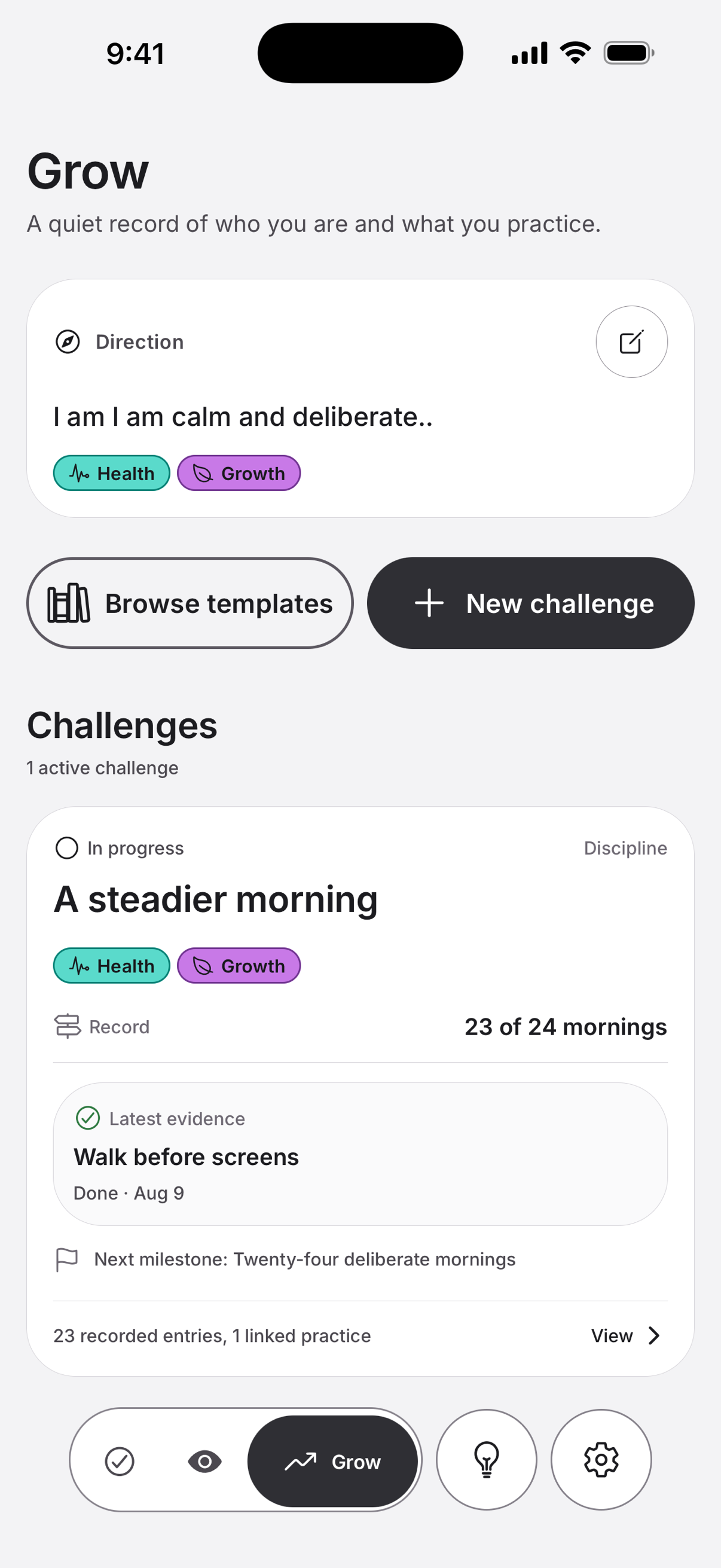 Daily Ritual Grow screen with the direction I am calm and deliberate